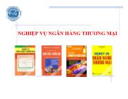 Bài giảng Nghiệp vụ ngân hàng thương mại - Chương 1: Tổng quan về ngân hàng thương mại