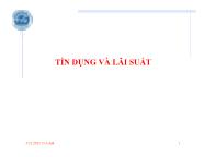 Bài giảng Tài chính tiền tệ - Tín dụng và lãi suất