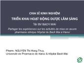 Đề tài Chia sẻ kinh nghiệm triển khai hoạt động dược lâm sàng tại bệnh viện Bạch Mai