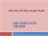 Bài giảng Cấu trúc dữ liệu và giải thuật - Chương 5 Các chiến lược tìm kiếm