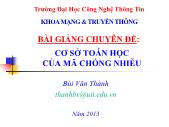 Bài giảng Chuyên đề Cơ sở toán học của mã chống nhiễu