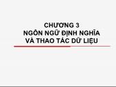 Bài giảng Cơ sở dũ liệu (database) - Chương 3 Ngôn ngữ định nghĩa và thao tác dữ liệu