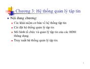 Bài giảng Hệ điều hành - Chương 3 Hệ thống quản lý tập tin