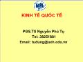 Bài giảng Kinh tế quốc tế - PGS.TS Nguyễn Phú Tụ
