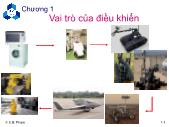 Bài giảng Kỹ thuật điều khiển tự động - Chương 1 Vai trò của điều khiển