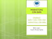 Bài giảng Marketing căn bản - Chương 0 Giới thiệu môn học Marketing căn bản