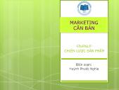 Bài giảng môn Marketing căn bản - Chương 6 Chiến lược sản phẩm