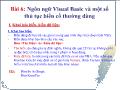 Bài giảng Ngôn ngữ Visual Basic và một số thủ tục biến cố thường dùng