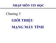 Bài giảng Nhập môn tin học - Chương 5 Giới thiệu mạng máy tính