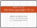 Bài giảng Pháp luật về thương mại điện tử - Chương 2 Hợp đồng thương mại điện tử