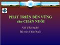 Bài giảng Phát triển bền vững cho chăn nuôi