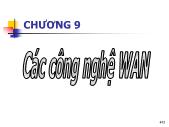 Bài giảng Thiết bị mạng - Chương 9 Các công nghệ WAN