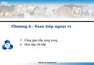 Bài giảng Vi xử lý - Chương 6 Giao tiếp ngoại vi