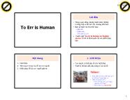 Bài giảng Yếu tố con người - Bài 4: To Err Is Human