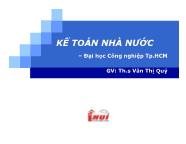 Bài giảng Kế toán nhà nước - Chương 1 Tổng quan về kế toán hành chính sự nghiệp