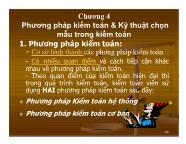 Bài giảng Lý thuyết kiểm toán - Chương 4 Phương pháp kiểm toán & Kỹ thuật chọn mẫu trong kiểm toán