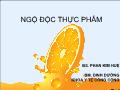 Bài giảng Ngộ độc thực phẩm