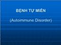 Bệnh tự miễn (Autoimmune Disorder)