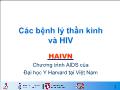 Các bệnh lý thần kinh và HIV