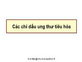 Các chỉ dấu ung thư tiêu hóa