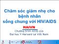 Chăm sóc giảm nhẹ cho bệnh nhân sống chung với HIV/AIDS