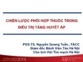 Chiến lược phối hợp thuốc trong điều trị tăng huyết áp