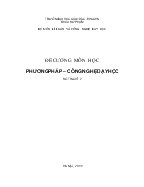 Đề cương môn học Phương pháp – công nghệ dạy học