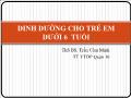 Dinh dưỡng cho trẻ em dưới 6 tuổi