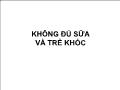 Không đủ sữa và trẻ khóc