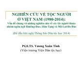 Nghiên cứu về tộc người ở Việt Nam (1980-2014): Vấn đề chung và những nghiên cứu về các tộc người thuộc nhóm ngôn ngữ Hmông-Dao, Hán-Tạng và Mã Lai-Đa Đảo