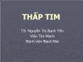 Thấp tim - TS. Nguyễn Thị Bạch Yến