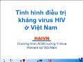 Tình hình điều trị kháng virus HIV ở Việt Nam