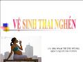 Vệ sinh thai nghén