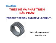 Bài giảng Thiết kế và phát triển sản phẩm (product design and development)