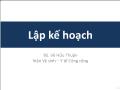 Kế hoạch kinh doanh - Phần: Lập kế hoạch