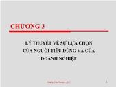 Kinh tế học - Chương 3: Lý thuyết về sự lựa chọn của người tiêu dùng và của doanh nghiệp