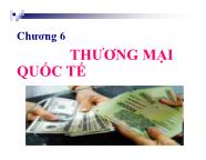 Kinh tế học - Chương 6: Thương mại quốc tế