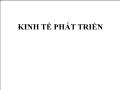 Kinh tế học - Kinh tế phát triển