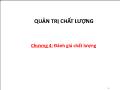 Quản trị chất lượng - Chương 4: Đánh giá chất lượng