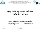 Quy trình kỹ thuật chế biến thức ăn cho lợn