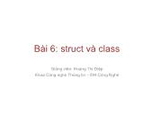 Bài giảng Absolute C++ - Bài 6: Struct và class