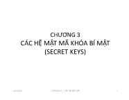 Bài giảng An toàn thông tin - Chương 3 Các hệ mật mã khóa bí mật (secret keys)