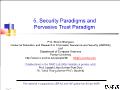 Bài giảng Computer Security - 5. Security Paradigms and Pervasive Trust Paradigm