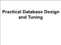 Bài giảng Database System - 11. Practical Database Design and Tuning