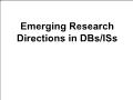 Bài giảng Database System - 13. Emerging Research Directions in DBs/ISs