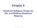 Bài giảng Database System - Chapter 6. Relational Database Design by ER- And EERR-to-Relational Mapping