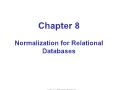 Bài giảng Database System - Chapter 8. Normalization for Relational Databases