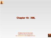 Bài giảng Database System Concepts - Chapter 10: XML