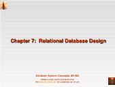 Bài giảng Database System Concepts - Chapter 7: Relational Database Design