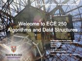 Bài giảng ECE 250 Algorithms and Data Structures - 01. Introduction